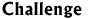 Challenge